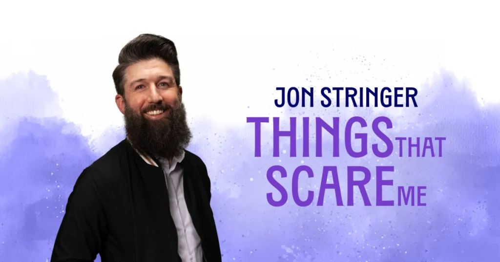 Comédia Sem Álcool em Destaque: As Coisas Que Assustam Jon Stringer