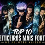 Os 10 feiticeiros mais fortes de Jujutsu Kaisen